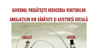 Guvernul pregătește diminuarea veniturilor angajaților din sănătate și asistență socială prin asumarea răspunderii